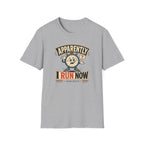 Apparently I Run T-Shirt