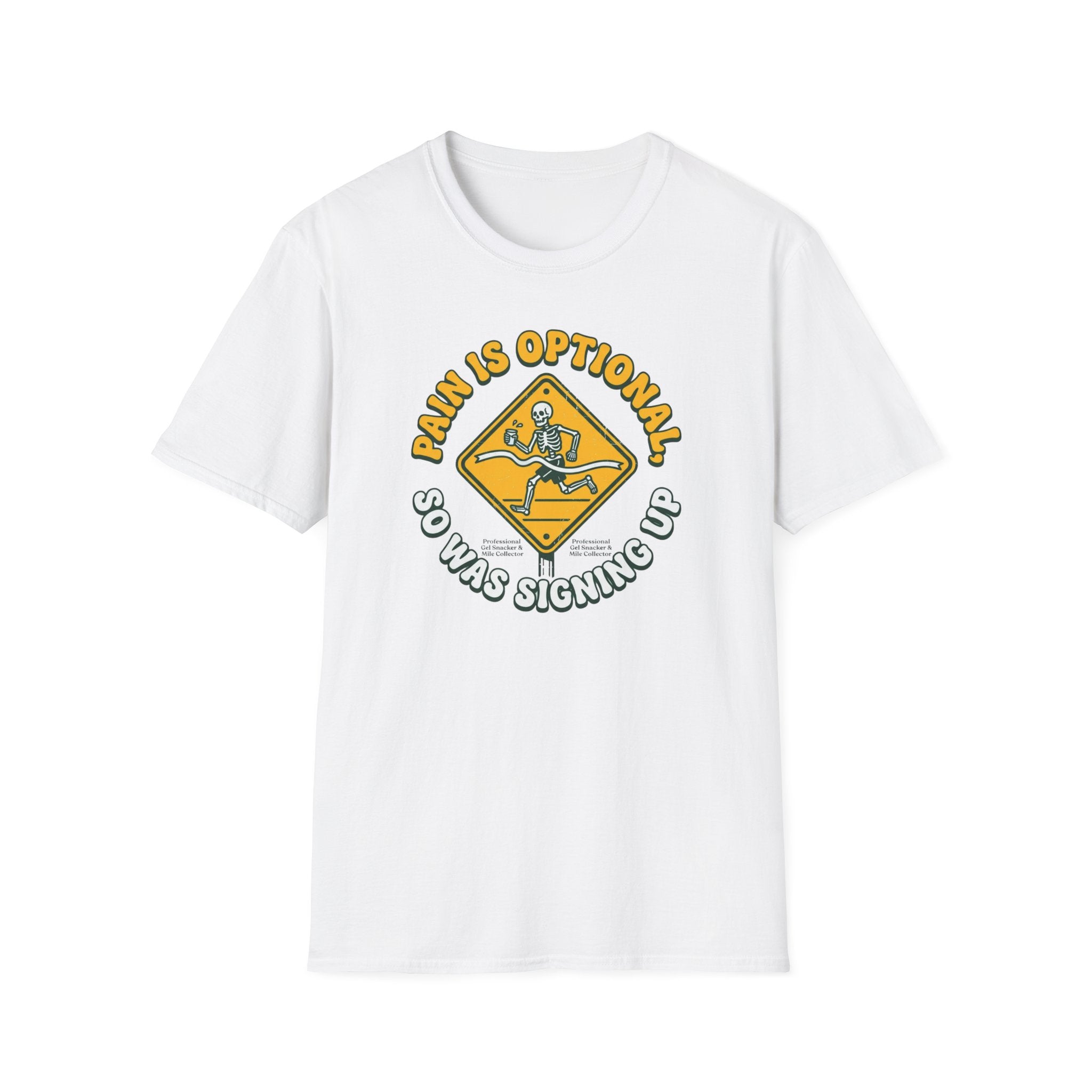 Pain is Optional T-Shirt