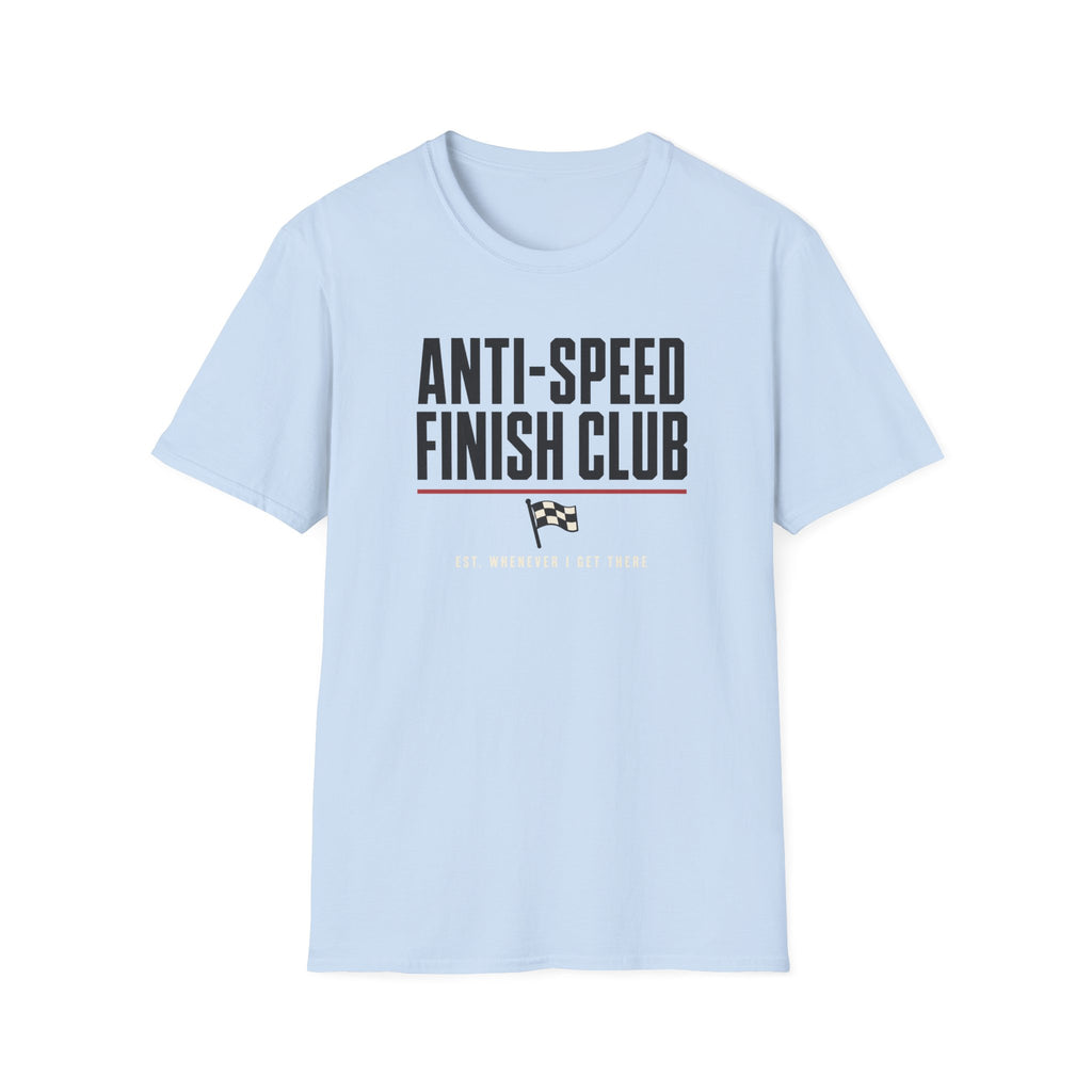 Anti-Speed T-Shirt
