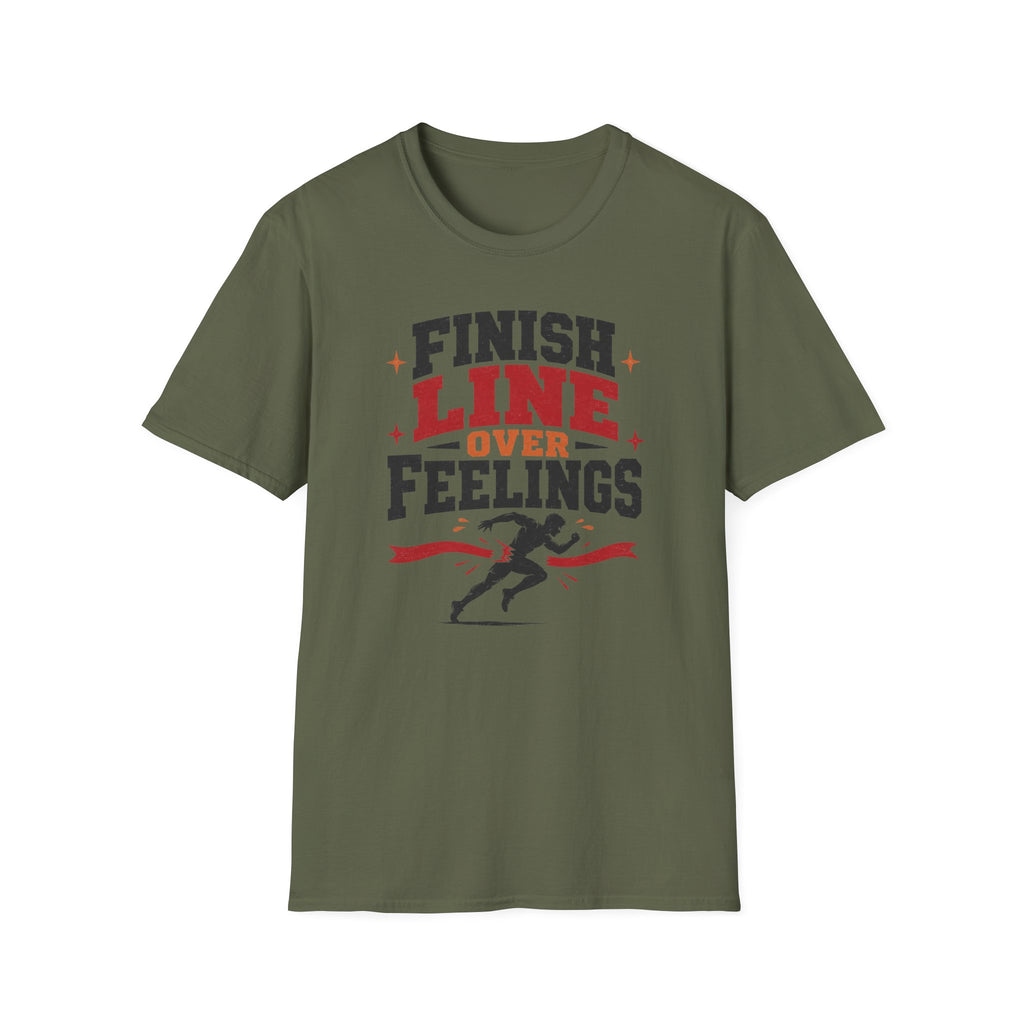 Finish Over Feelings T-Shirt