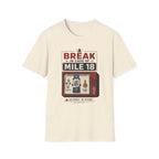 Break In Case Of T-Shirt