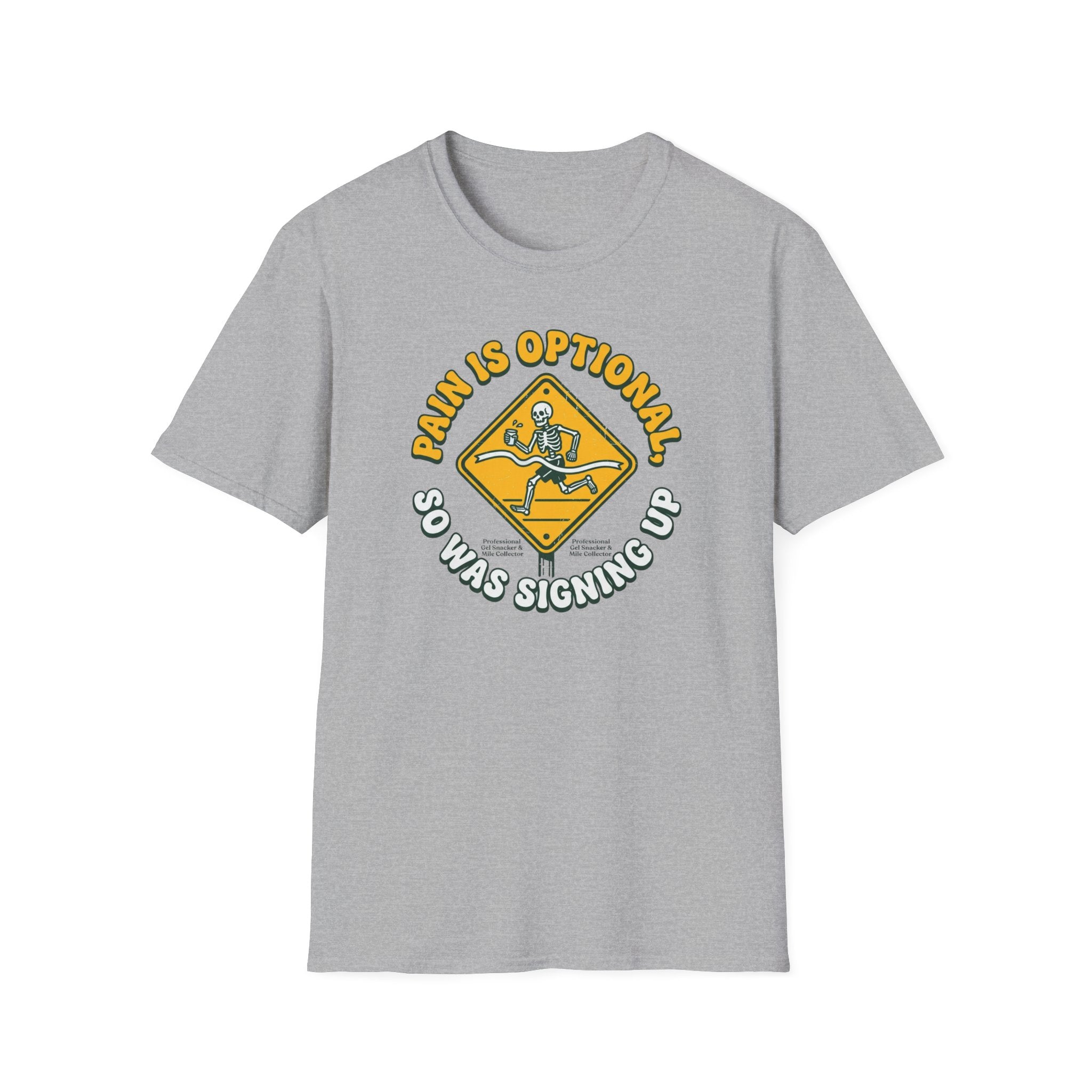 Pain is Optional T-Shirt