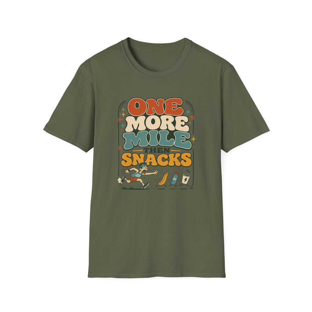 One More Mile then Snacks T-Shirt