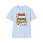 One More Mile then Snacks T-Shirt