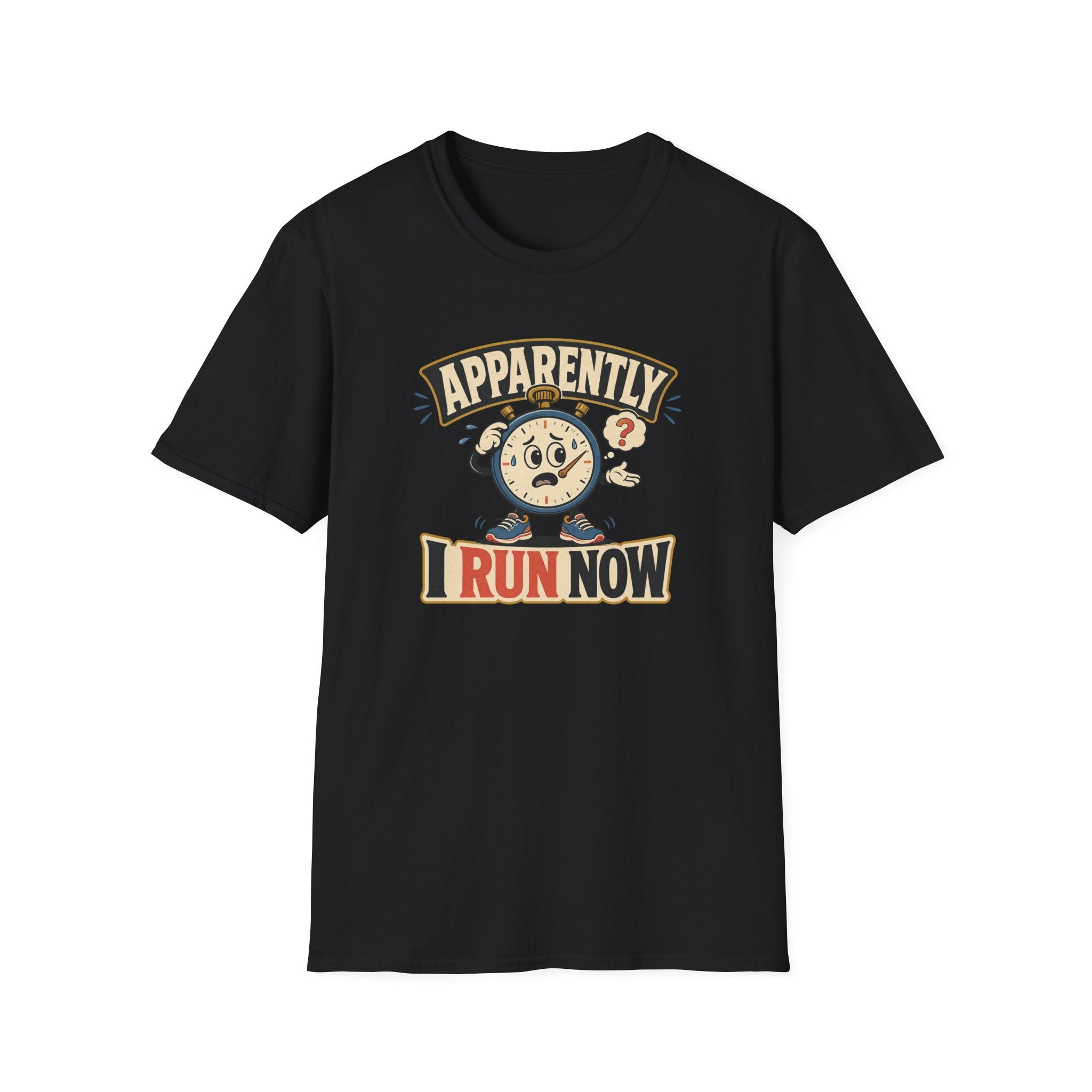Apparently I Run T-Shirt