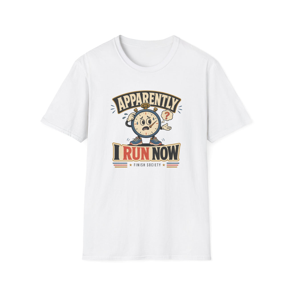 Apparently I Run T-Shirt
