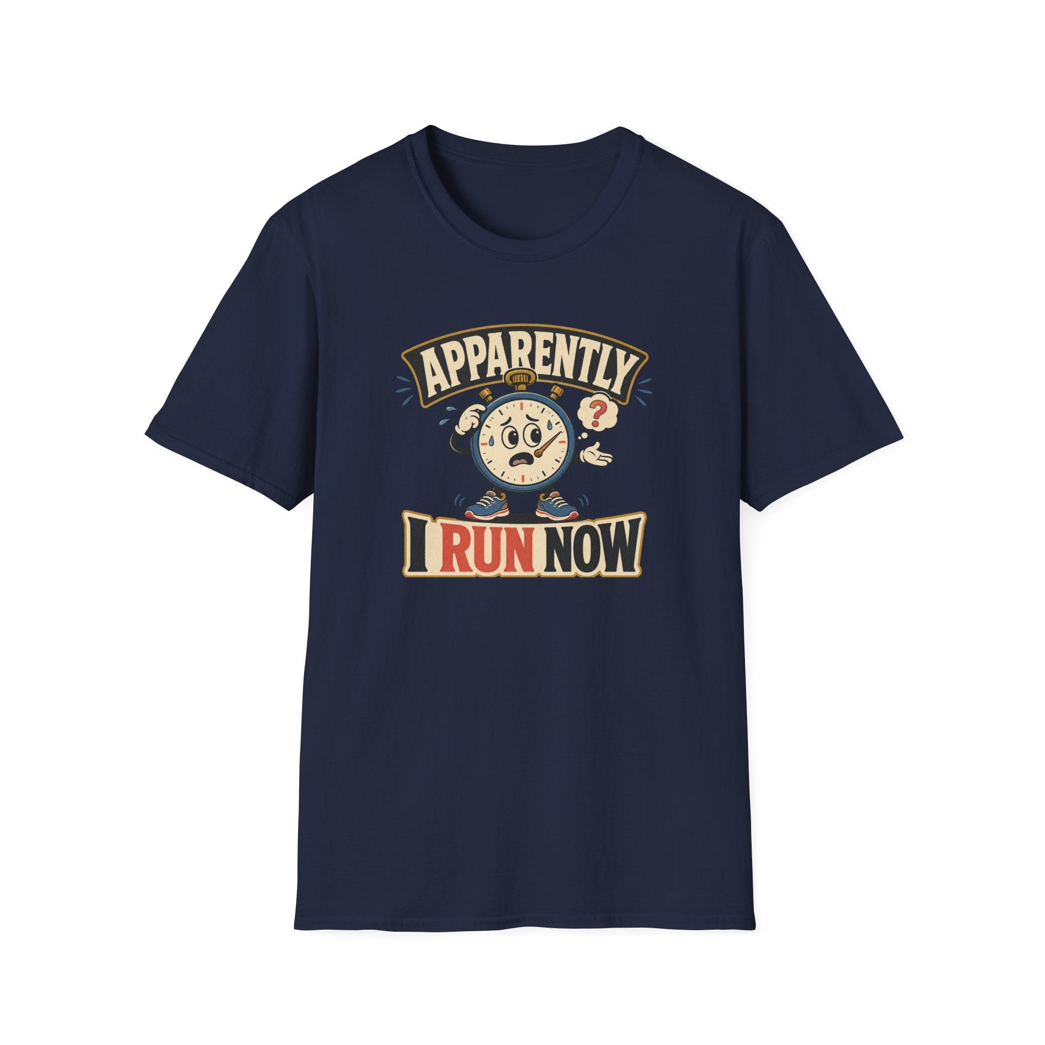 Apparently I Run T-Shirt