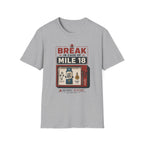 Break In Case Of T-Shirt