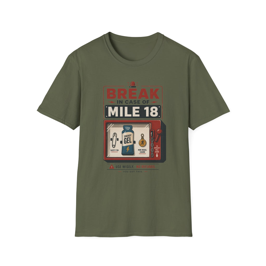 Break In Case Of T-Shirt