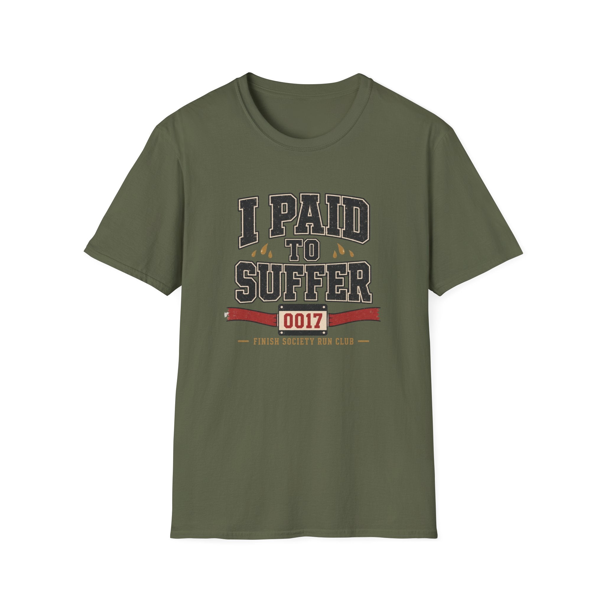 Paid to Suffer T-Shirt