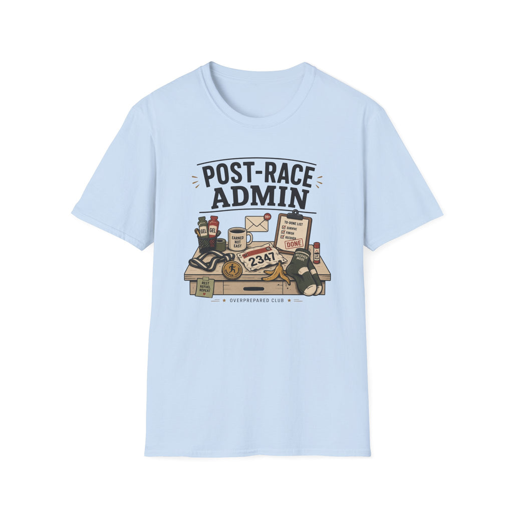 Post Race Admin T-Shirt