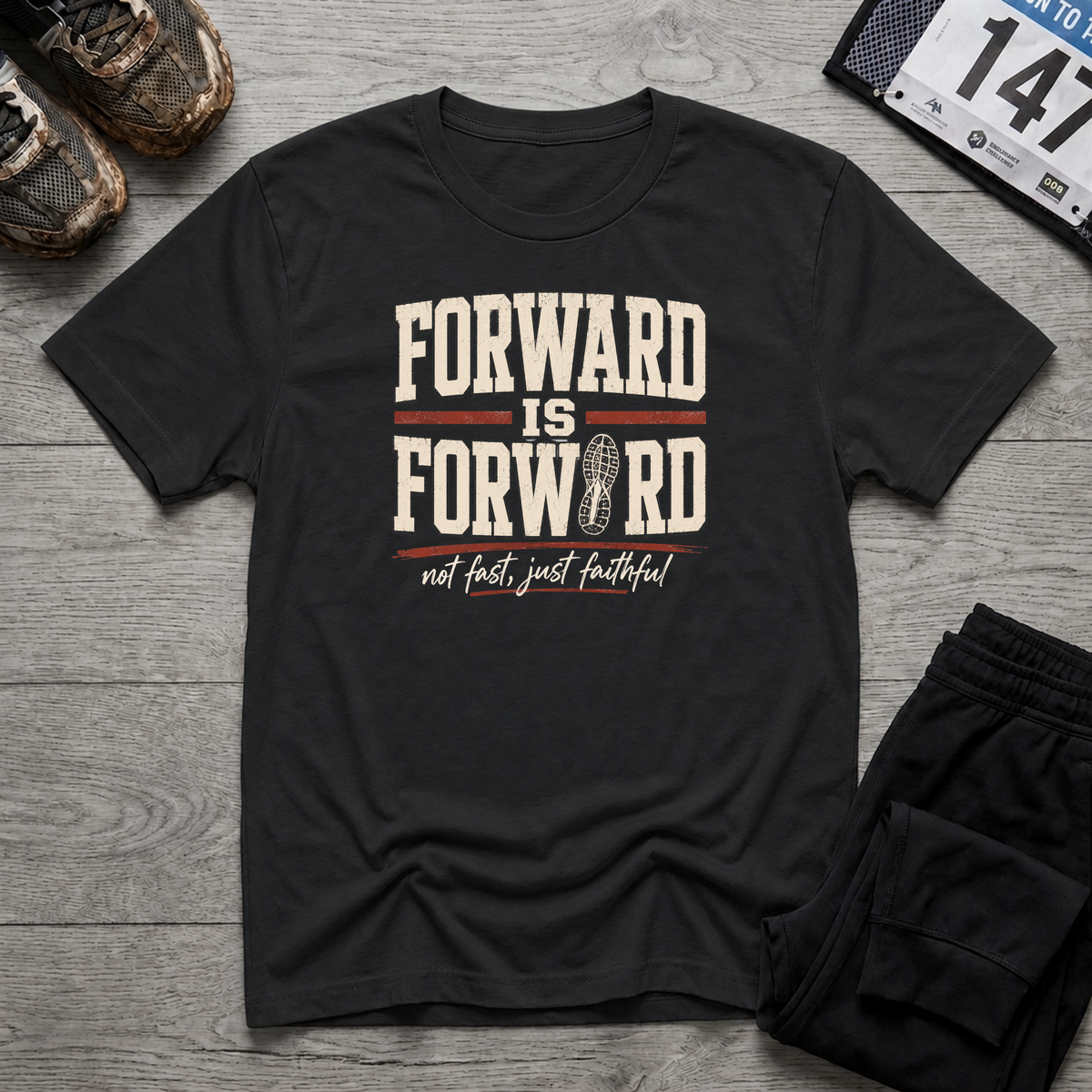 Forward is Forward T-Shirt