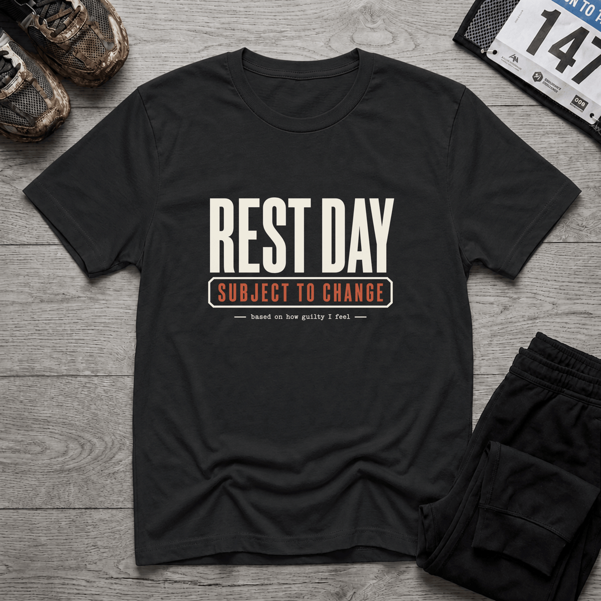 Rest Day Subject to Change T-Shirt