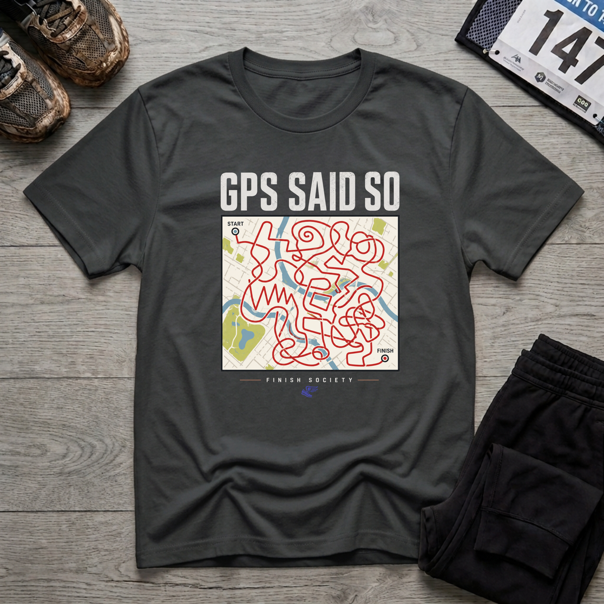 GPS Said So T-Shirt