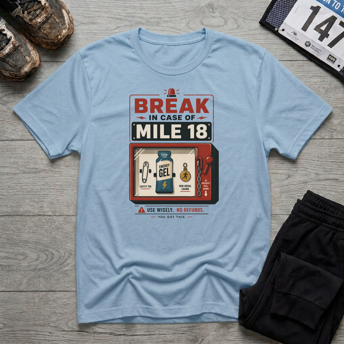 Break In Case Of T-Shirt