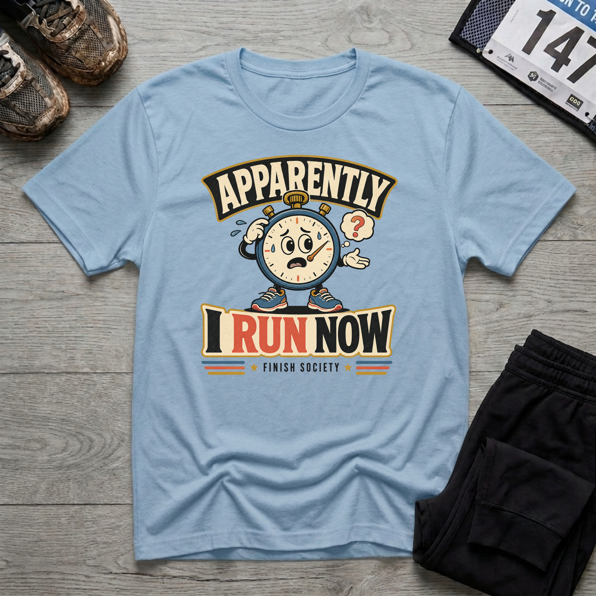 Apparently I Run T-Shirt