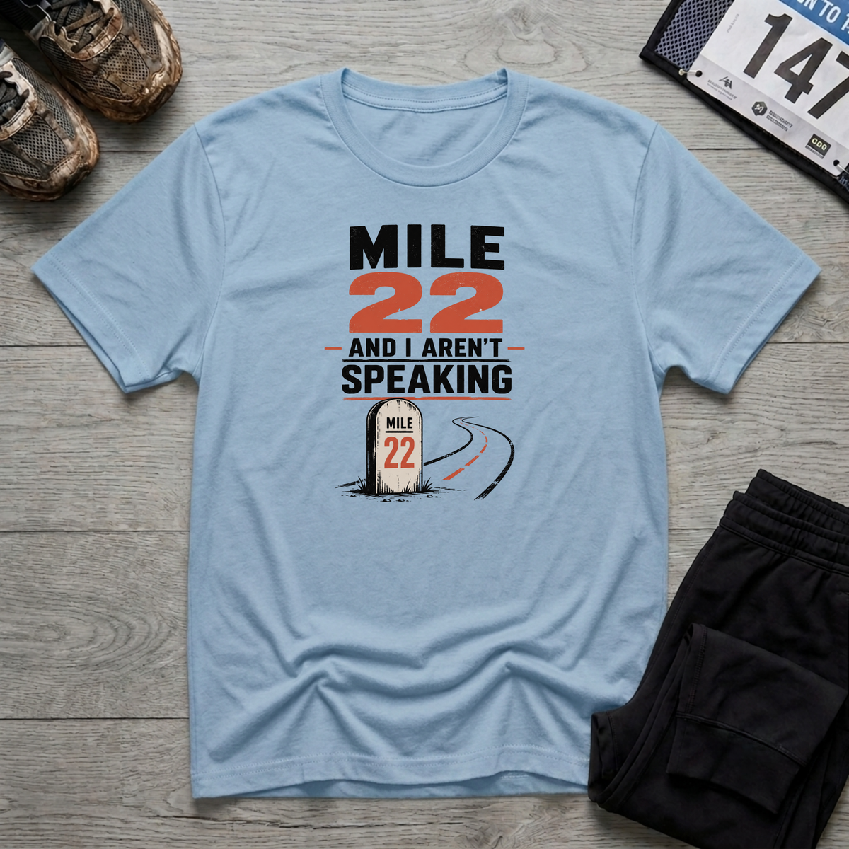 Mile 22 T-Shirt