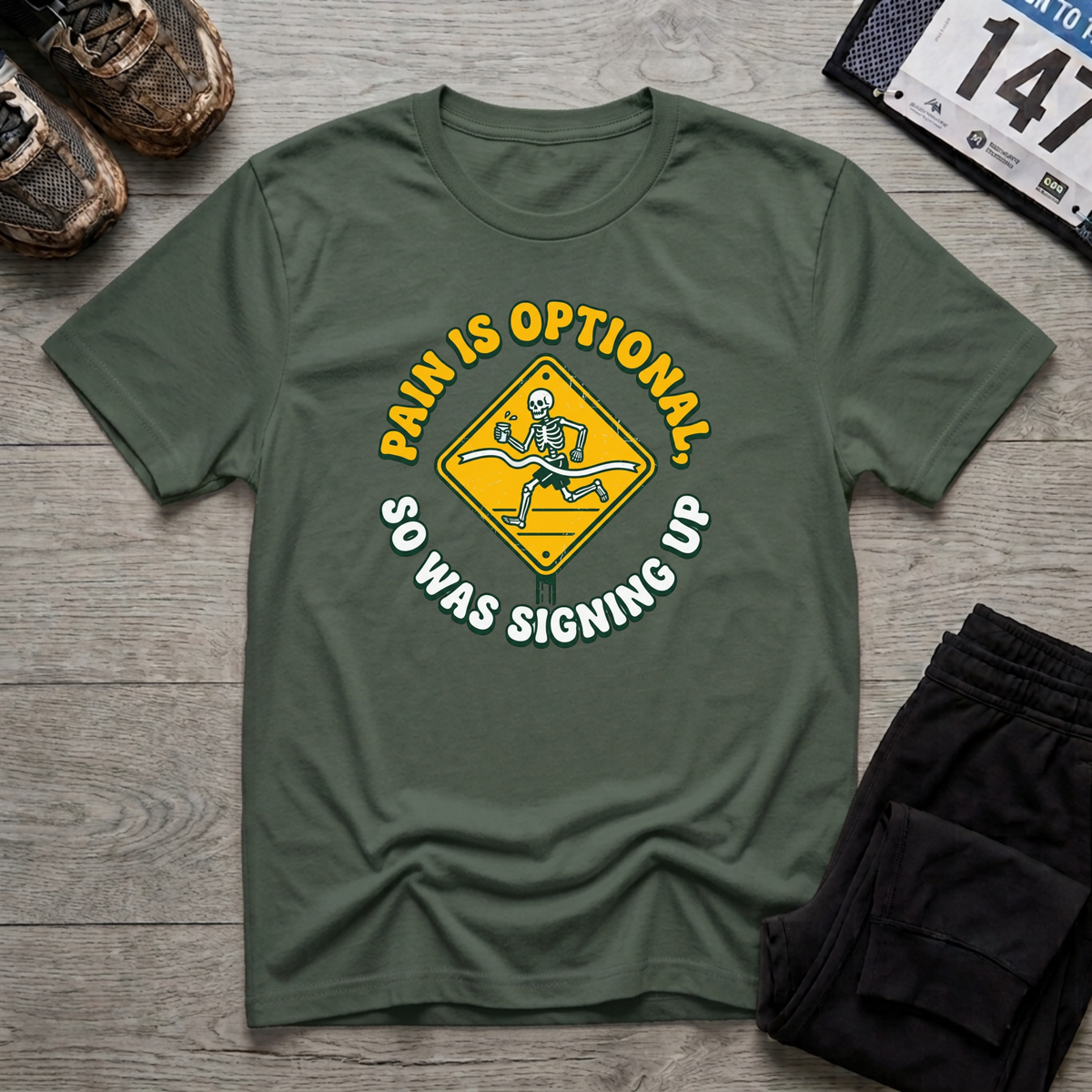 Pain is Optional T-Shirt