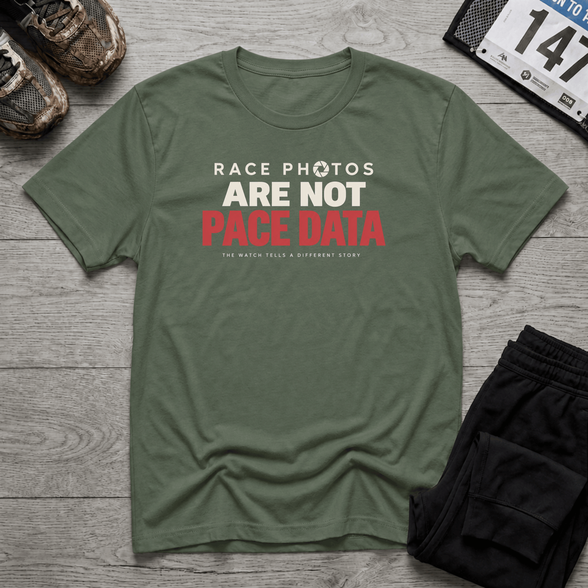 Race Photos Are Not Pace Data T-Shirt