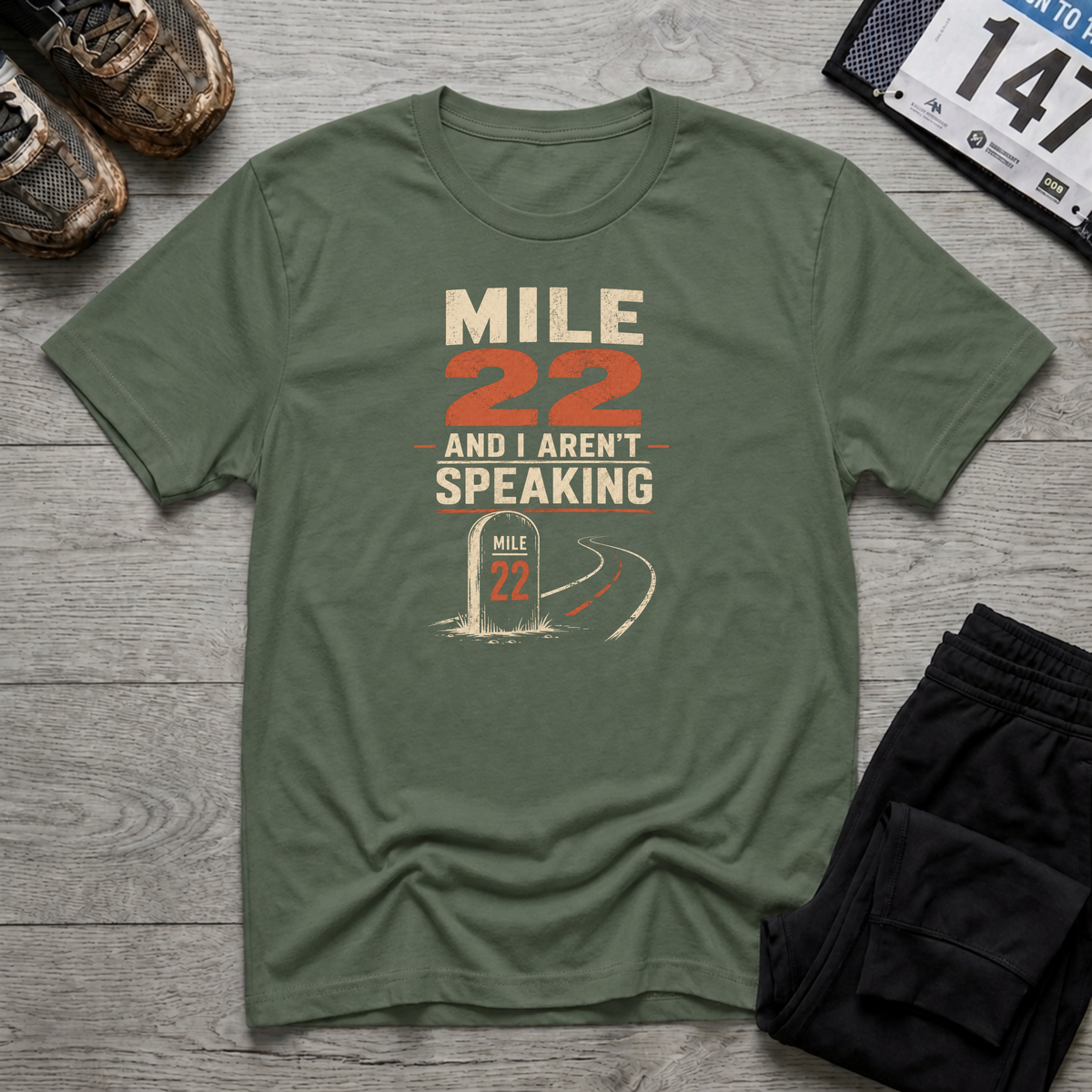 Mile 22 T-Shirt