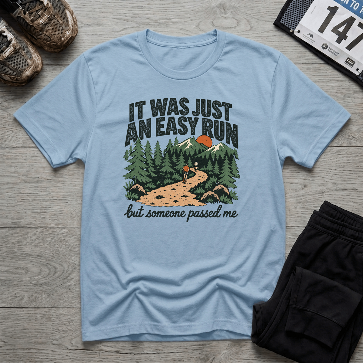 TFS mockup | Just an Easy Run T-Shirt | Light Blue | f05b738fc7dff002