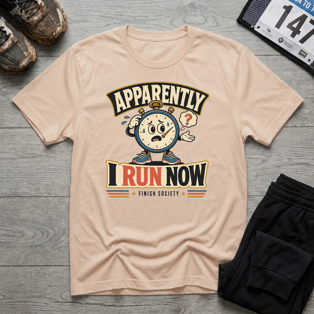 Apparently I Run T-Shirt