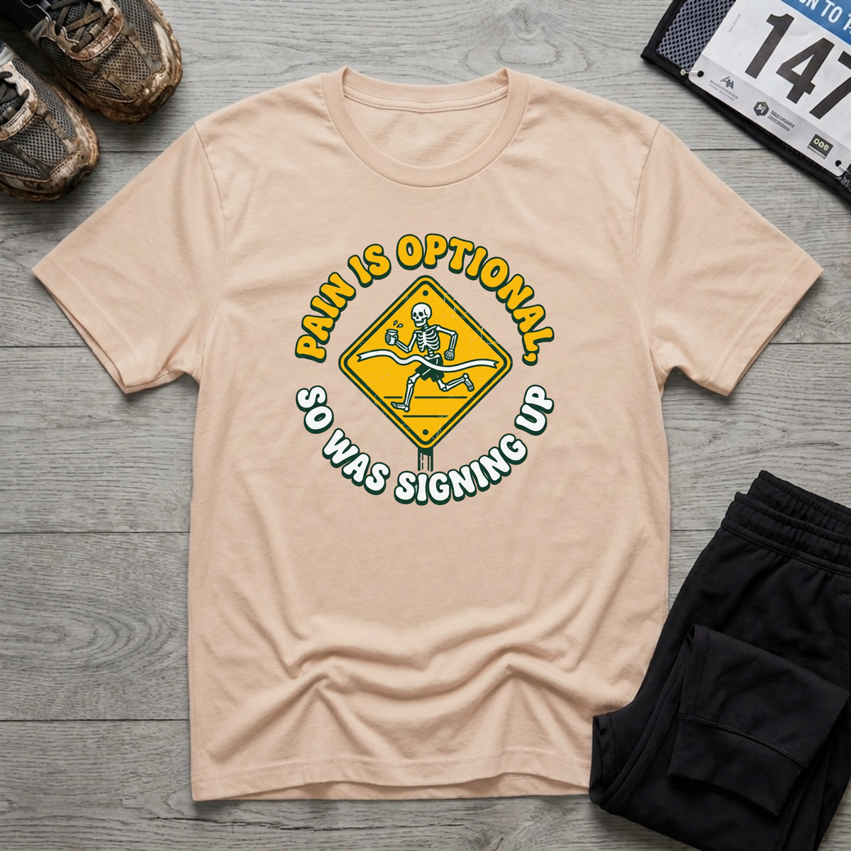 Pain is Optional T-Shirt