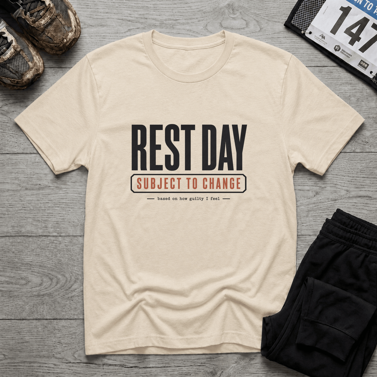 Rest Day Subject to Change T-Shirt