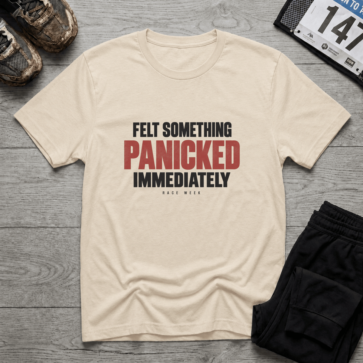 Felt Something Panicked T-Shirt