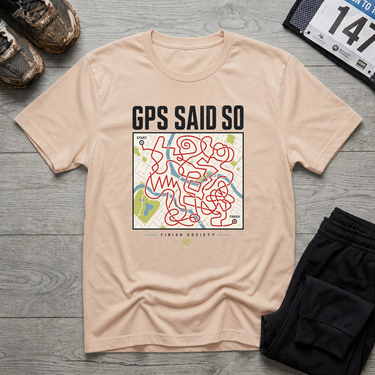 GPS Said So T-Shirt