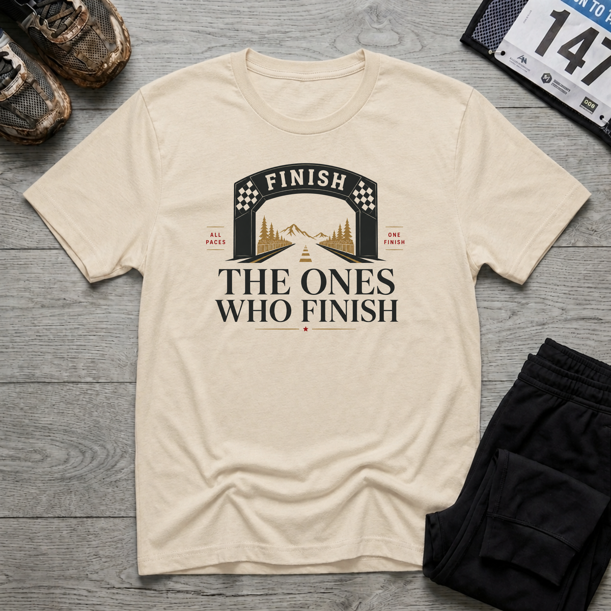 The Ones who Finish T-Shirt