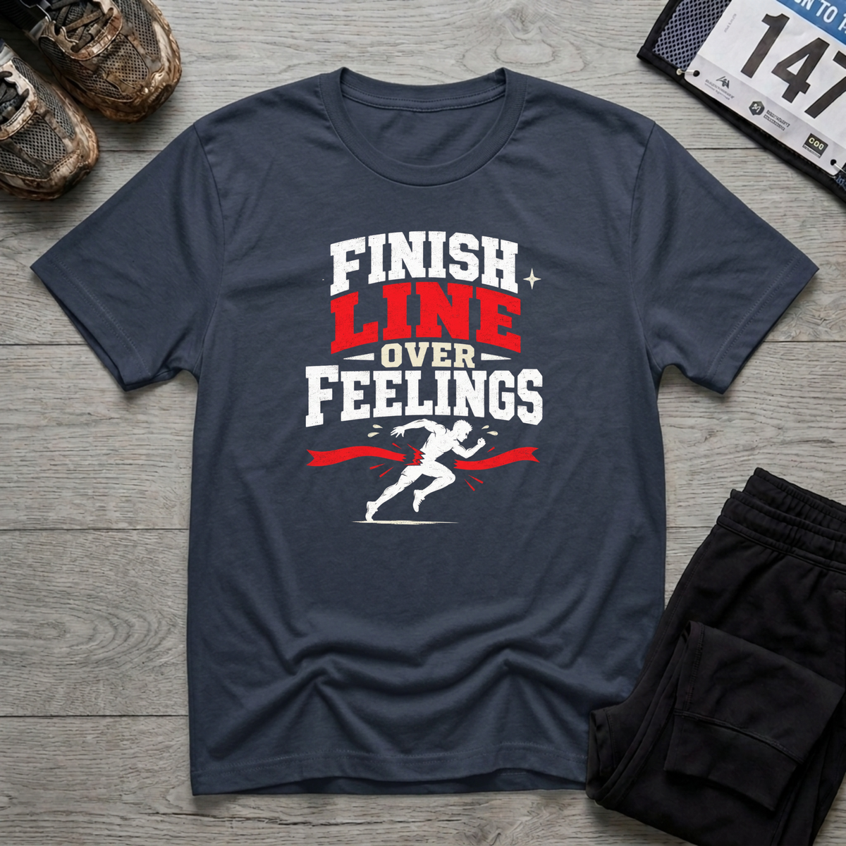 Finish Over Feelings T-Shirt
