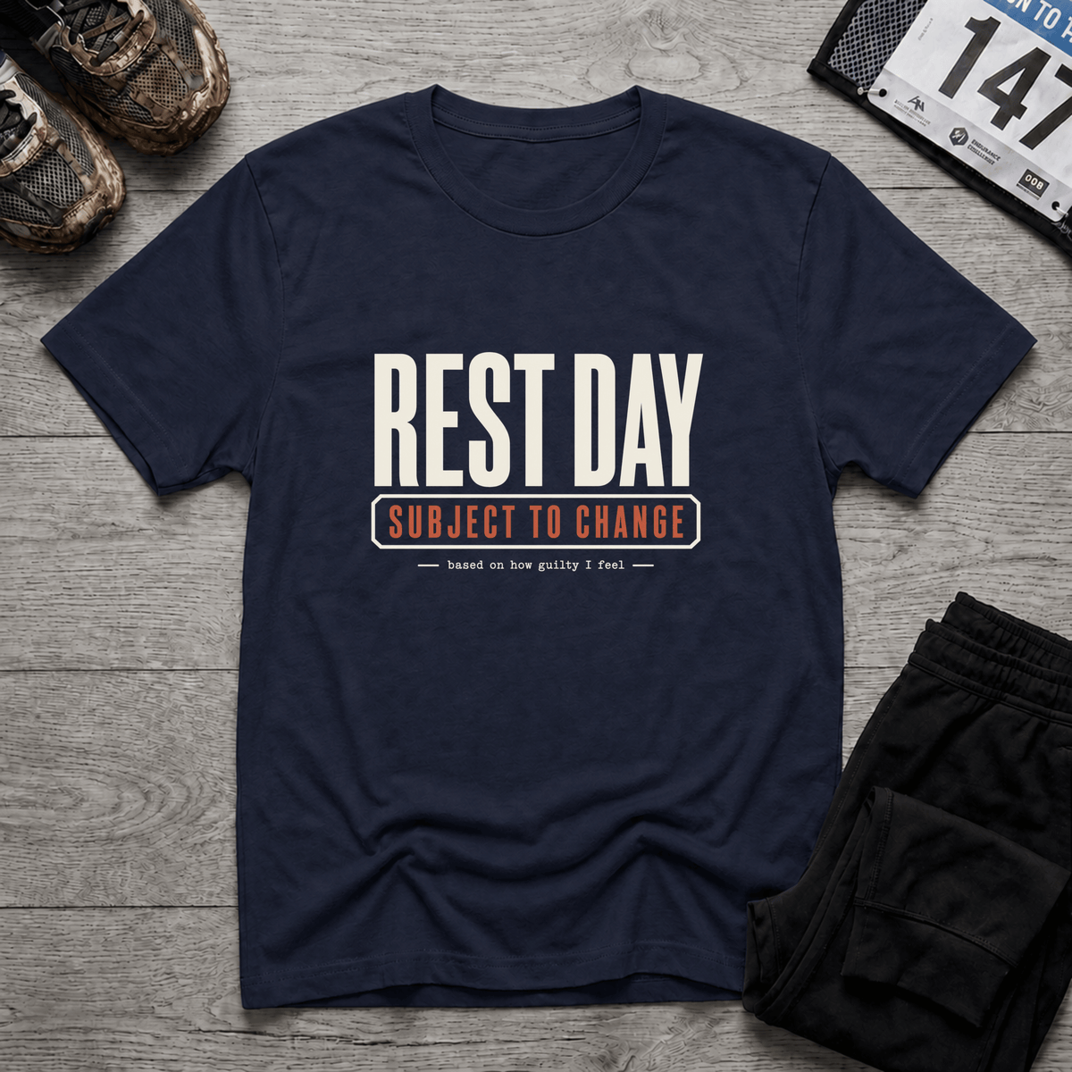 Rest Day Subject to Change T-Shirt