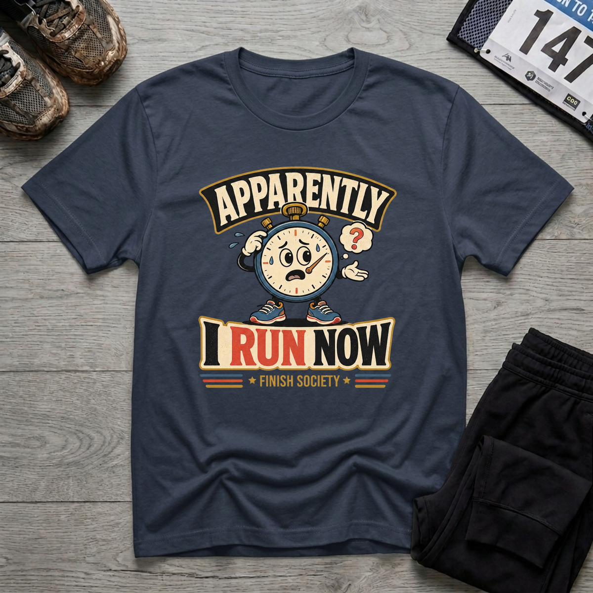 Apparently I Run T-Shirt