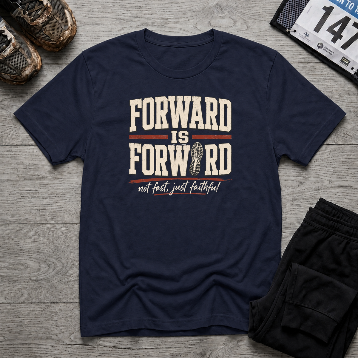 Forward is Forward T-Shirt