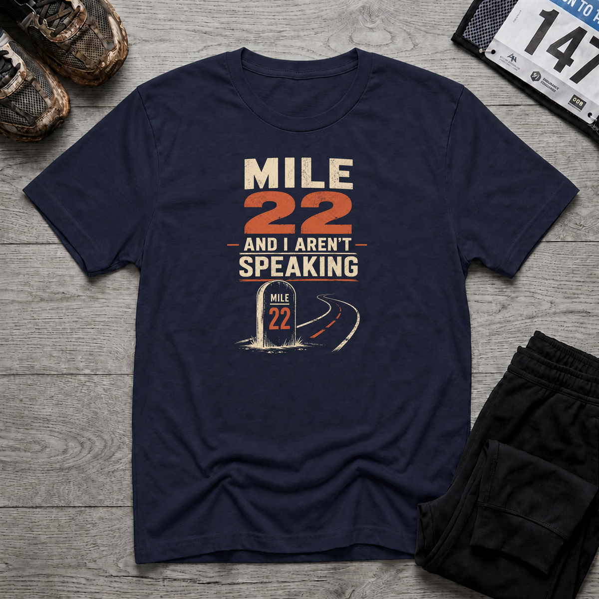 Mile 22 T-Shirt