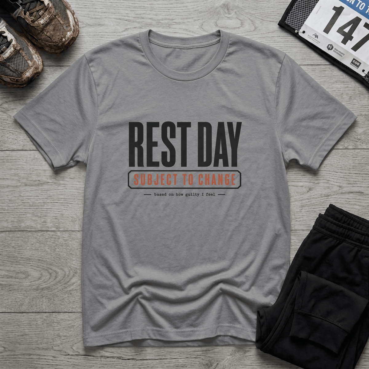 Rest Day Subject to Change T-Shirt