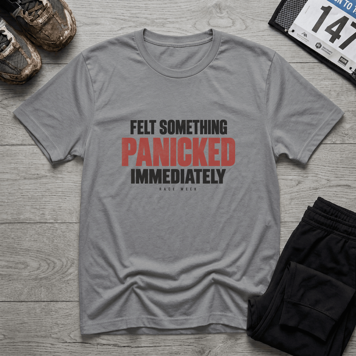 Felt Something Panicked T-Shirt