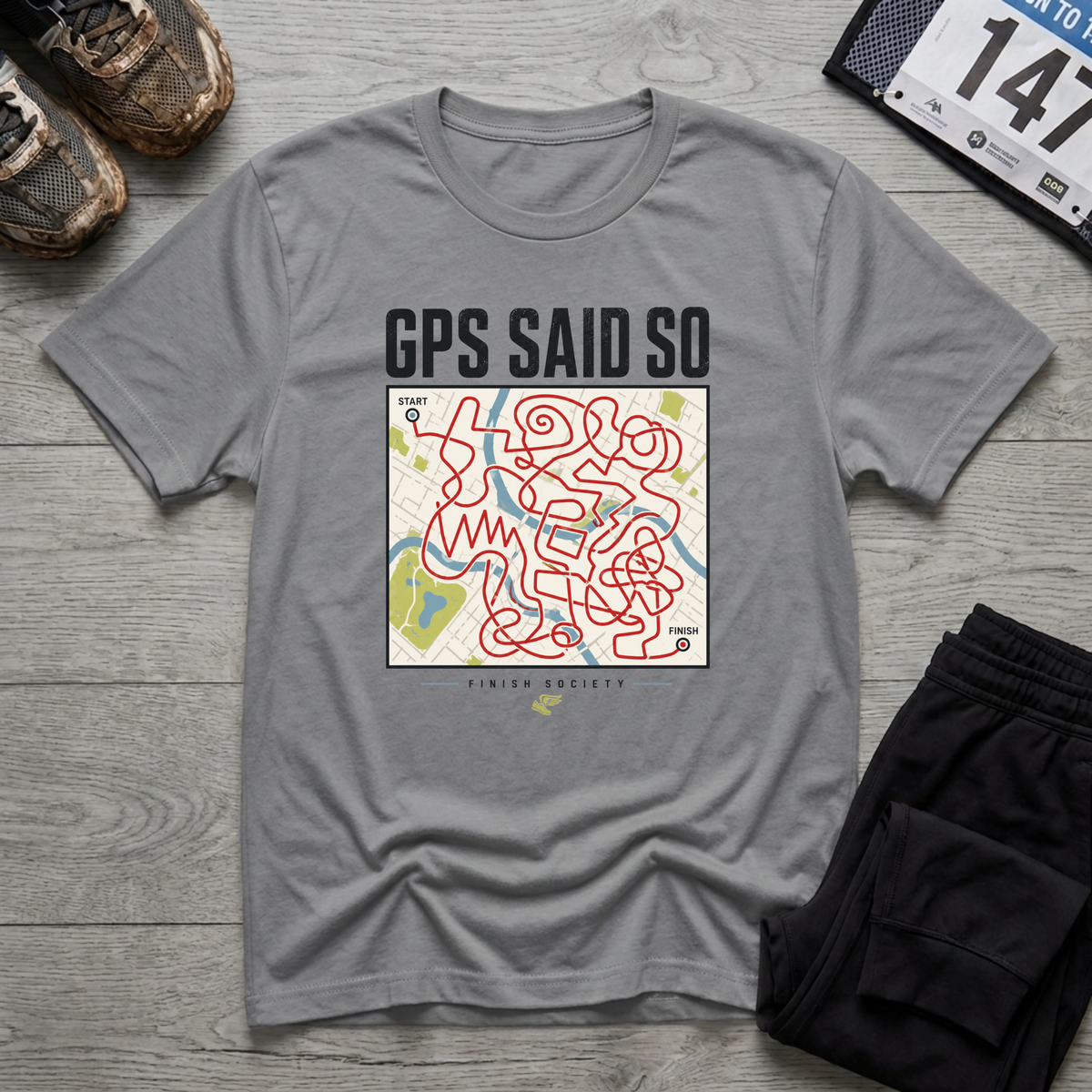 GPS Said So T-Shirt