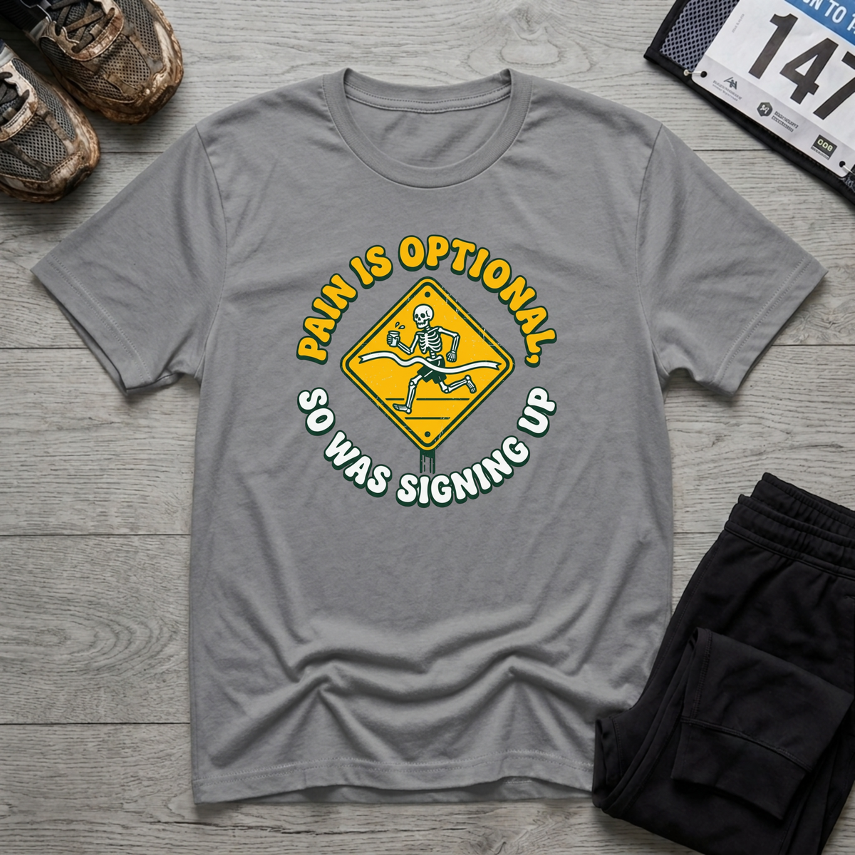 Pain is Optional T-Shirt