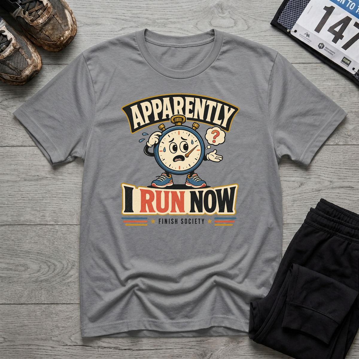 Apparently I Run T-Shirt