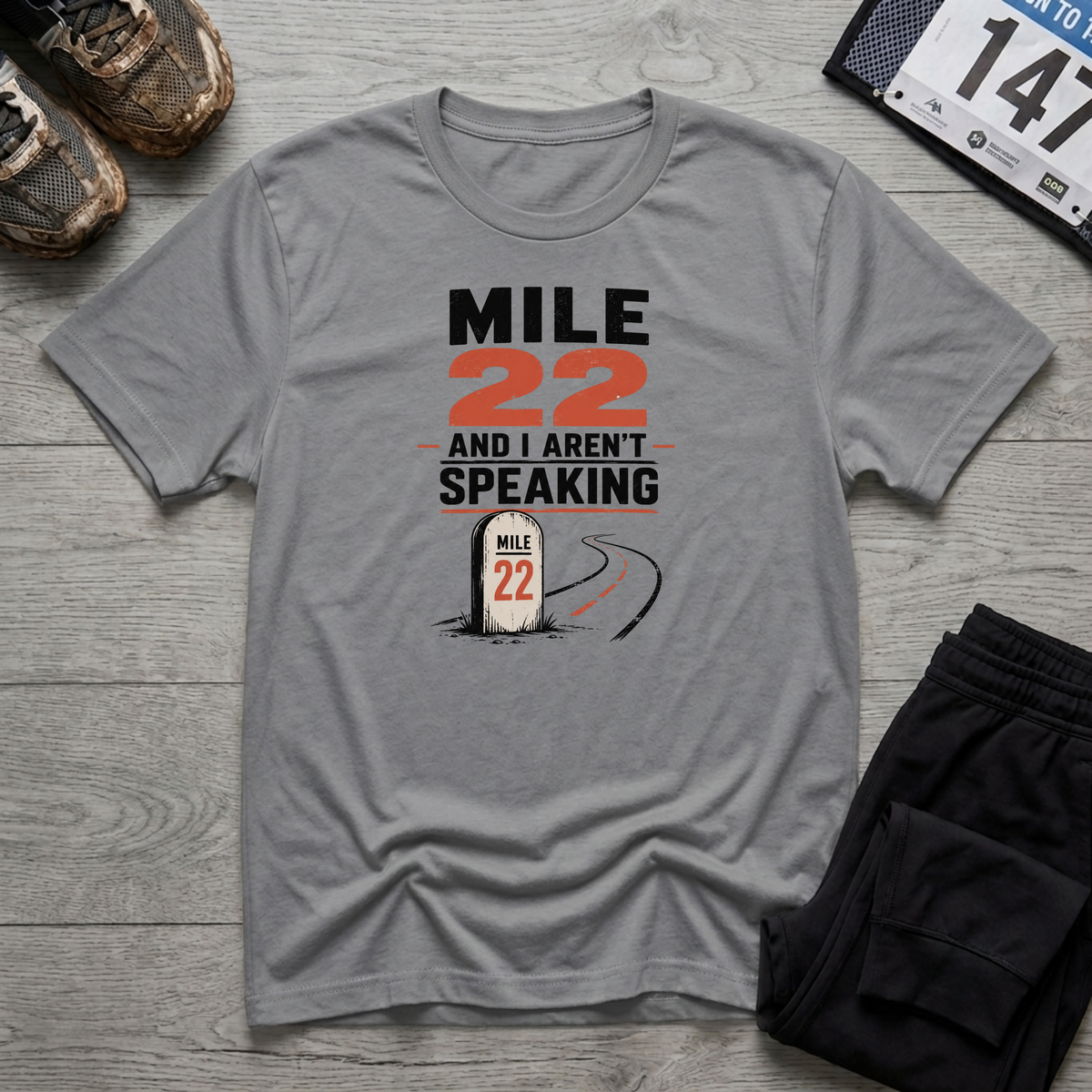 Mile 22 T-Shirt