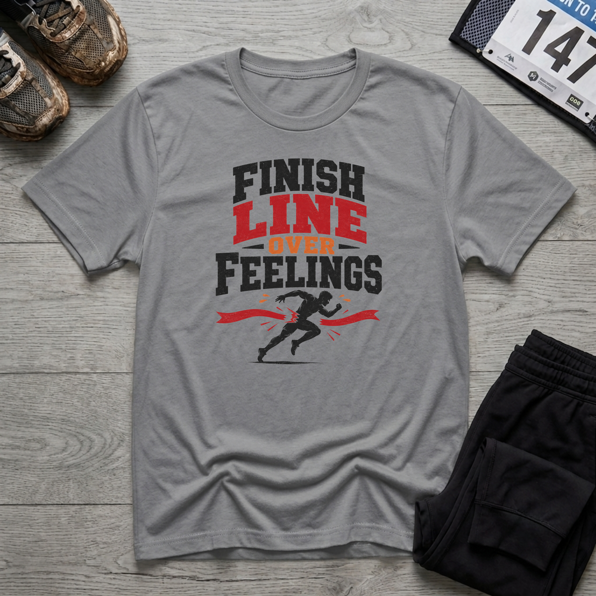 Finish Over Feelings T-Shirt