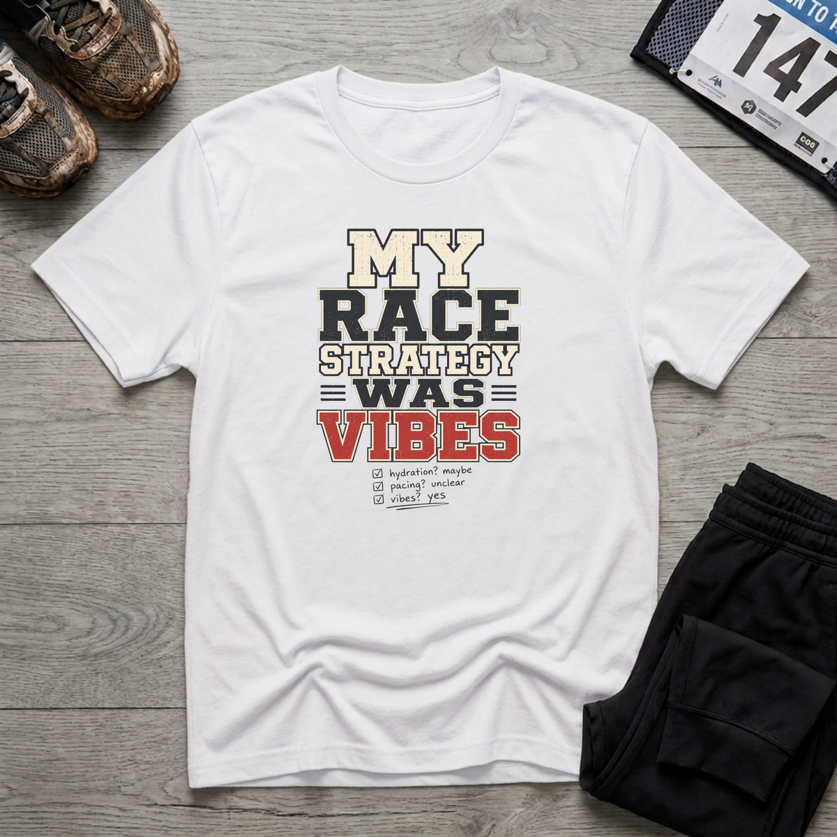 My Race was Vibes T-Shirt