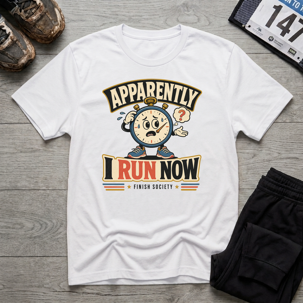 Apparently I Run T-Shirt