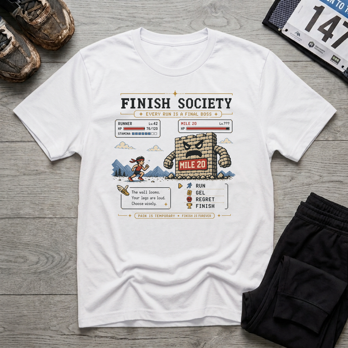 Mile 20 Final Boss T-Shirt