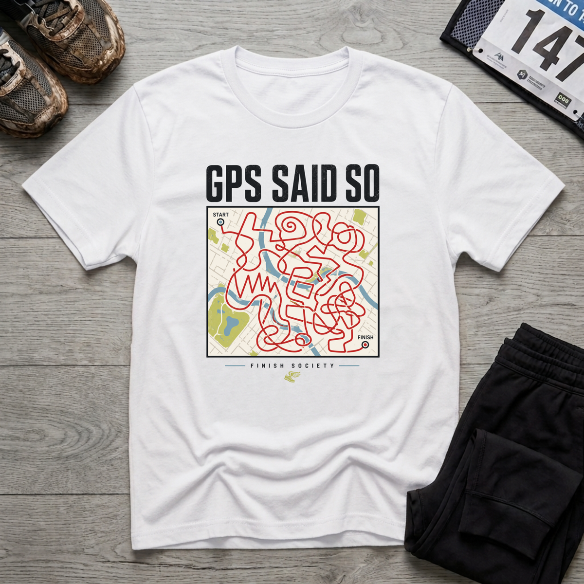 GPS Said So T-Shirt