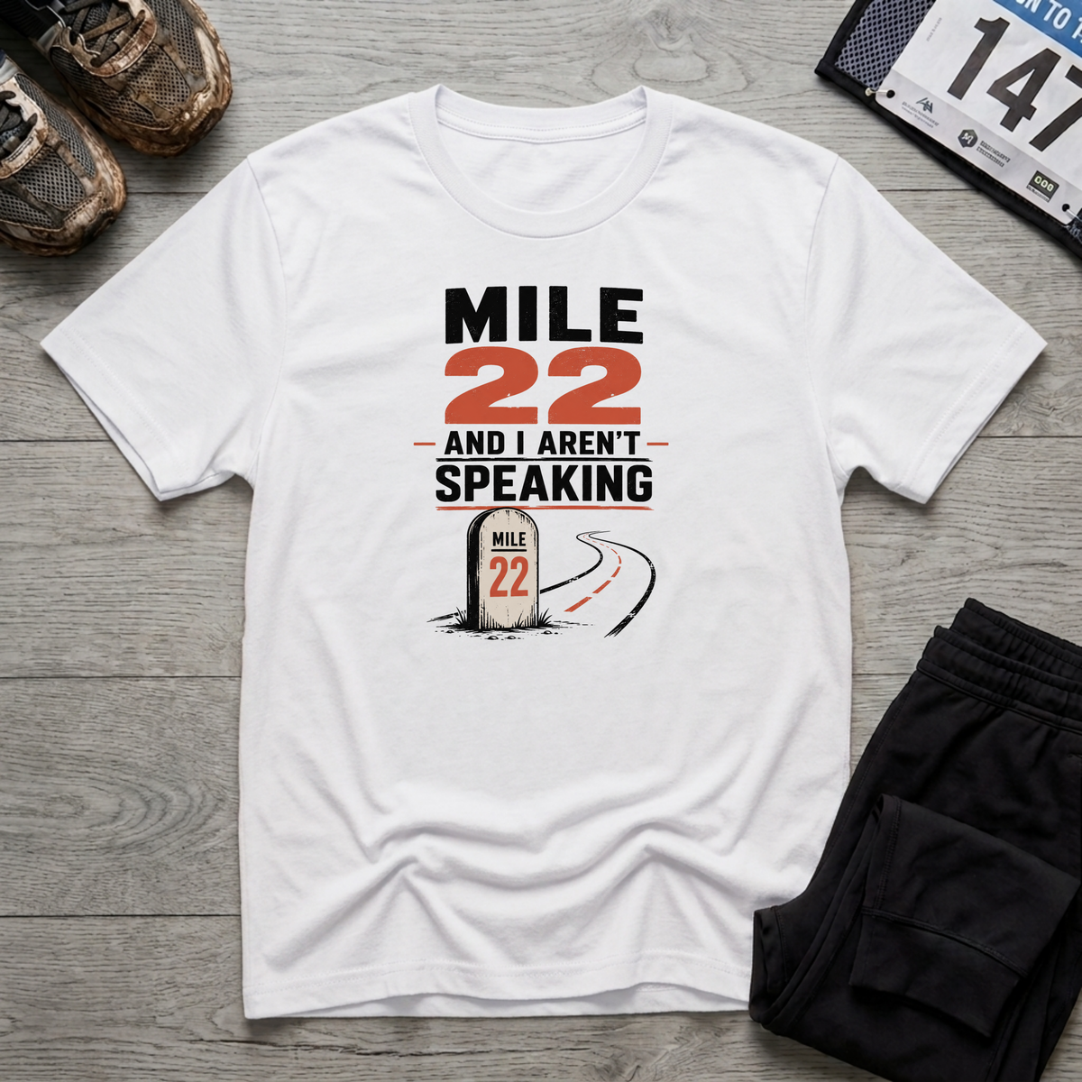 Mile 22 T-Shirt