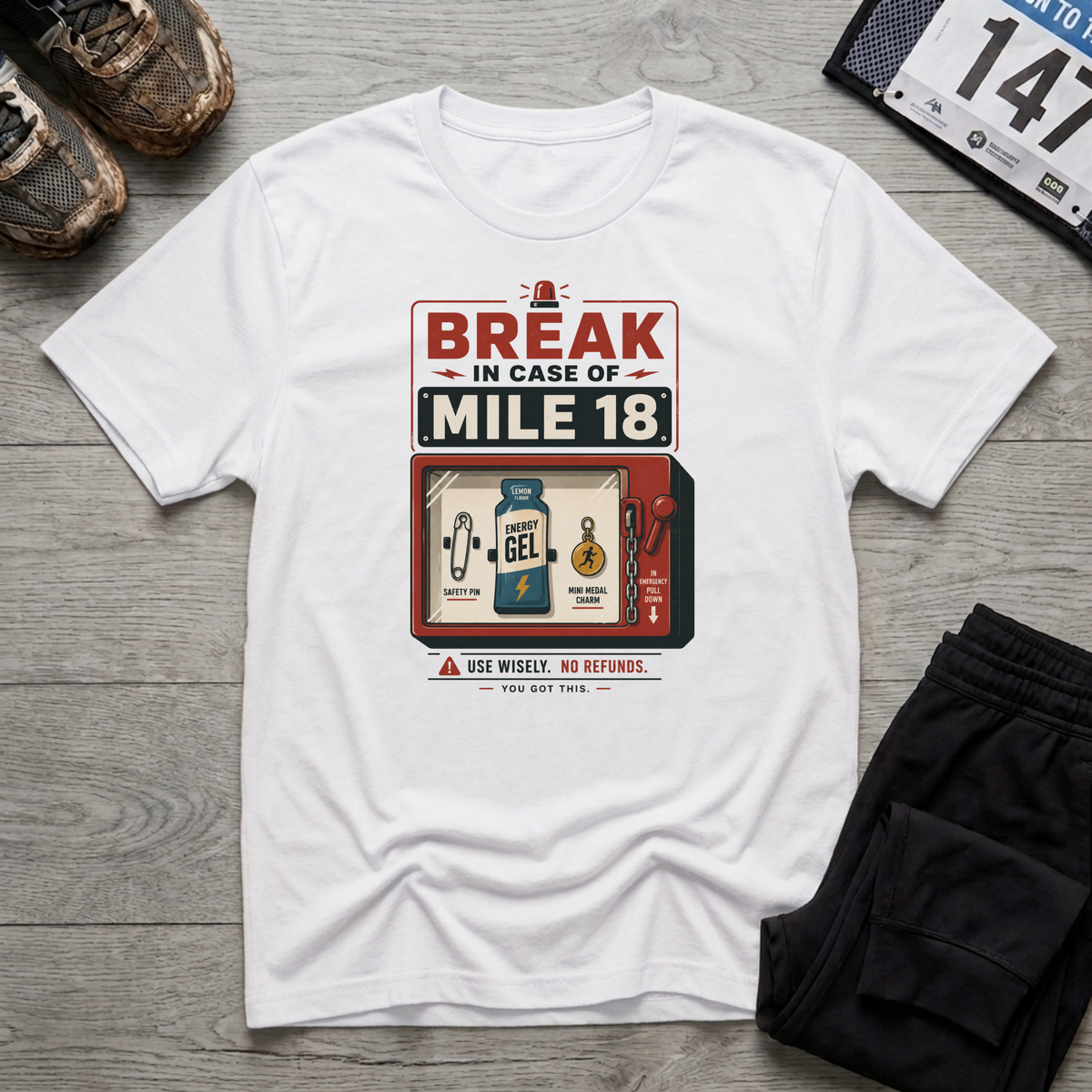 Break In Case Of T-Shirt