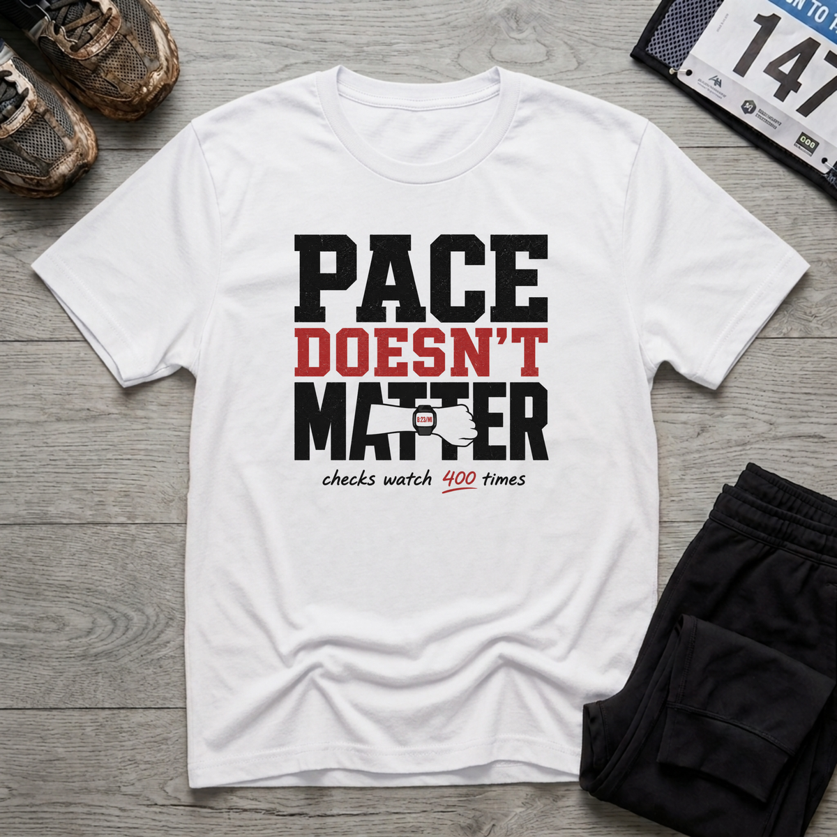 Pace Doesn't Matter T-Shirt - White